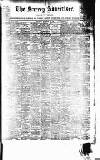 Surrey Advertiser Saturday 30 September 1899 Page 1