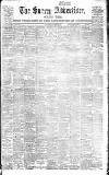 Surrey Advertiser Saturday 23 March 1901 Page 1