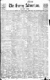 Surrey Advertiser Saturday 10 May 1902 Page 1