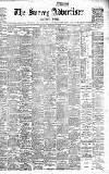 Surrey Advertiser Saturday 14 February 1903 Page 1