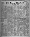 Surrey Advertiser Saturday 19 January 1907 Page 1