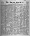 Surrey Advertiser Saturday 15 June 1907 Page 1