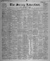 Surrey Advertiser Saturday 25 January 1908 Page 1