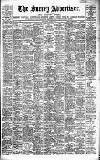 Surrey Advertiser Saturday 24 July 1909 Page 1