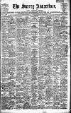 Surrey Advertiser Saturday 04 September 1909 Page 1
