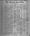 Surrey Advertiser Saturday 22 January 1910 Page 1