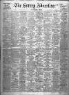Surrey Advertiser Saturday 02 April 1949 Page 1