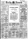 Daily Record Thursday 17 February 1910 Page 1