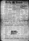 Daily Record Monday 13 February 1911 Page 1