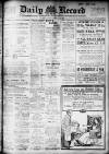 Daily Record Tuesday 07 March 1911 Page 1
