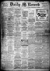 Daily Record Tuesday 01 August 1911 Page 1