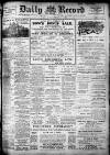 Daily Record Saturday 17 February 1912 Page 1