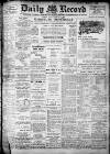 Daily Record Monday 19 February 1912 Page 1