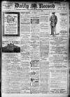 Daily Record Saturday 22 June 1912 Page 1