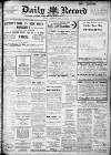 Daily Record Wednesday 12 March 1913 Page 1