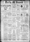 Daily Record Friday 21 March 1913 Page 1