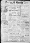 Daily Record Monday 16 June 1913 Page 1