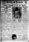 Daily Record Monday 24 December 1928 Page 1