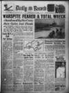 Daily Record Thursday 24 April 1947 Page 1