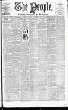 The People Sunday 26 February 1899 Page 1
