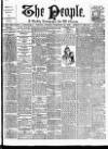 The People Sunday 18 February 1900 Page 1