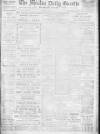 Shields Daily Gazette Monday 07 February 1916 Page 1