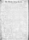 Shields Daily Gazette Monday 10 April 1916 Page 1