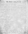 Shields Daily Gazette Tuesday 30 May 1916 Page 1