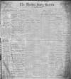 Shields Daily Gazette Monday 03 July 1916 Page 1
