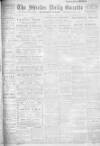 Shields Daily Gazette Wednesday 11 April 1917 Page 1