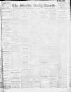 Shields Daily Gazette Friday 18 May 1923 Page 1