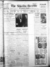 Shields Daily Gazette Monday 10 December 1934 Page 1