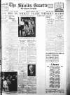 Shields Daily Gazette Thursday 06 February 1936 Page 1