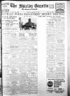 Shields Daily Gazette Saturday 22 February 1936 Page 1