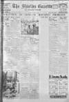 Shields Daily Gazette Saturday 11 July 1936 Page 1
