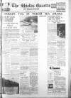Shields Daily Gazette Monday 01 March 1937 Page 1