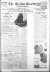 Shields Daily Gazette Thursday 04 March 1937 Page 1