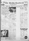 Shields Daily Gazette Monday 29 March 1937 Page 1