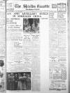Shields Daily Gazette Saturday 21 August 1937 Page 1