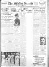 Shields Daily Gazette Monday 01 August 1938 Page 1