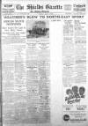 Shields Daily Gazette Saturday 07 January 1939 Page 1