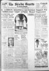 Shields Daily Gazette Tuesday 21 March 1939 Page 1