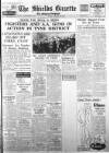 Shields Daily Gazette Monday 29 January 1940 Page 1