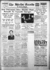 Shields Daily Gazette Friday 01 March 1940 Page 1