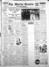 Shields Daily Gazette Friday 29 March 1940 Page 1