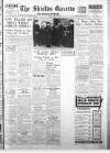 Shields Daily Gazette Friday 03 May 1940 Page 1