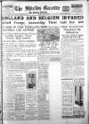 Shields Daily Gazette Friday 10 May 1940 Page 1