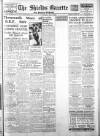 Shields Daily Gazette Saturday 01 June 1940 Page 1