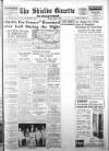 Shields Daily Gazette Friday 07 June 1940 Page 1