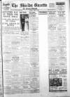 Shields Daily Gazette Tuesday 18 June 1940 Page 1
